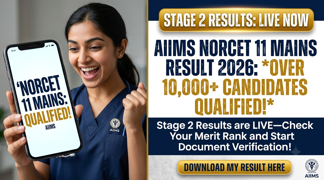 AIIMS NORCET 11 Stage 2 (Mains) Result 2026
